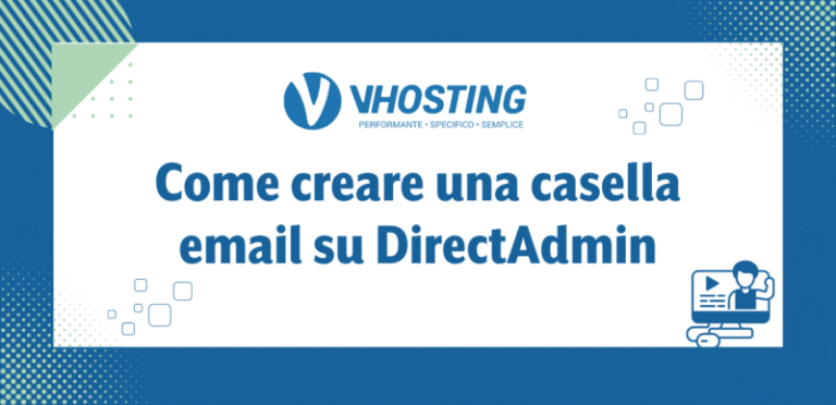 Come creare una casella email su DirectAdmin Come creare una casella email su DirectAdmin