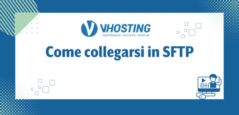 Come collegarsi in SFTP (ssh file transfer protocol) Come collegarsi in SFTP