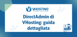 DirectAdmin di VHosting: guida dettagliata