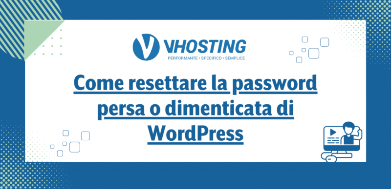 Come resettare la password persa/dimenticata di WordPress