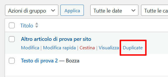 Duplicare pagine e articoli WordPress: la guida completa Duplicare pagine e articoli WordPress: la guida completa