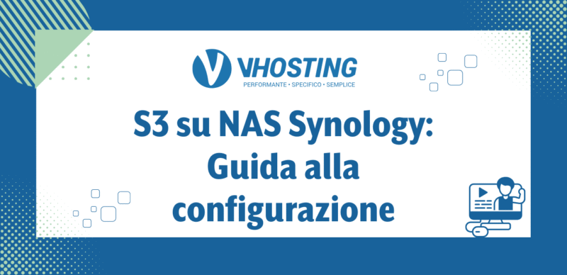 S3 su NAS Synology: Guida alla configurazione