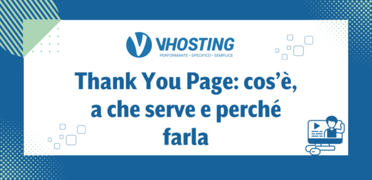 Thank You Page: cos’è, a che serve e perché farla Thank You Page: cos’è, a che serve e perché farla