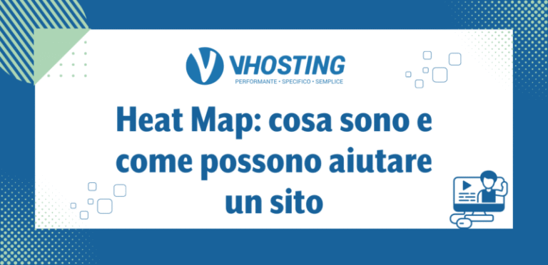 Heat Map: cosa sono e come possono aiutare un sito Heat Map: cosa sono e come possono aiutare un sito