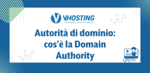 Autorità di dominio: cos’è la Domain Authority