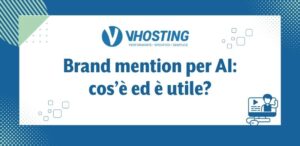 Brand mention per AI: cos’è ed è utile?
