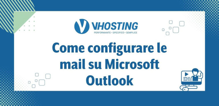Come configurare le mail su Microsoft Outlook Come configurare le mail su Microsoft Outlook