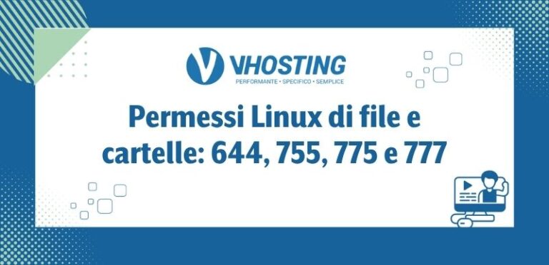 Permessi Linux di file e cartelle: 644, 755, 775 e 777