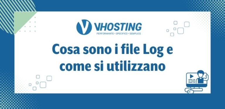 Cosa sono i file Log e come si utilizzano Cosa sono i file Log e come si utilizzano