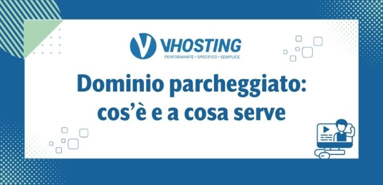 Dominio parcheggiato: cos’è e a cosa serve Dominio parcheggiato: cos’è e a cosa serve