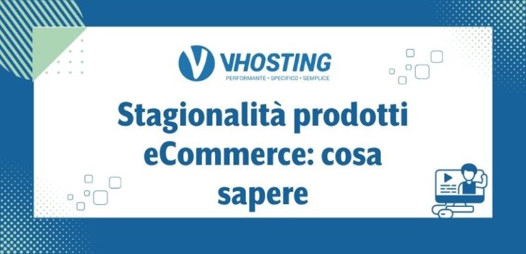 Stagionalità prodotti eCommerce: cosa sapere Stagionalità prodotti eCommerce: cosa sapere